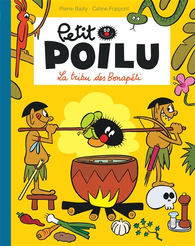 Petit Poilu: La tribu des Bonapéti