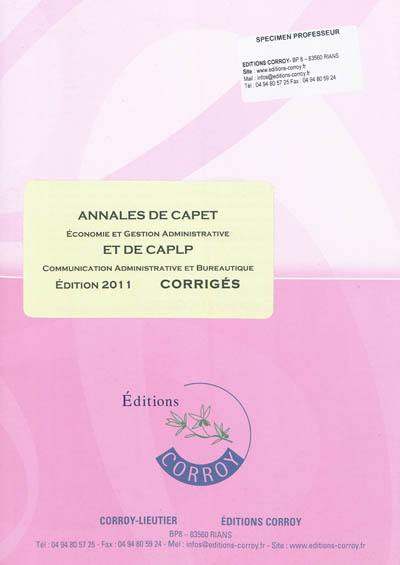 Annales de CAPET économie et gestion administrative et de CAPLP communication administrative et bureautique : corrigés