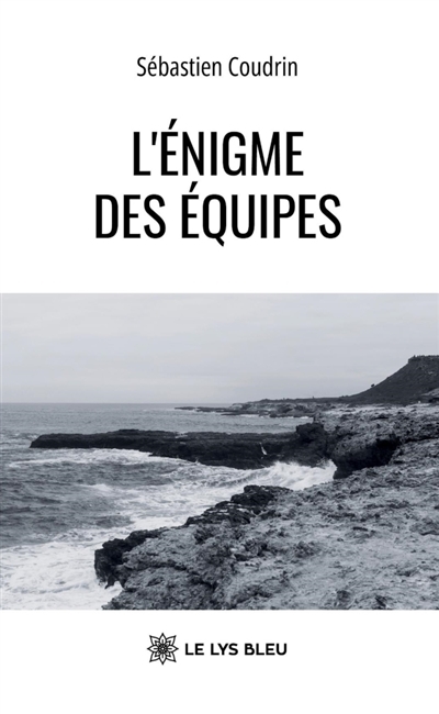 L'énigme des équipes