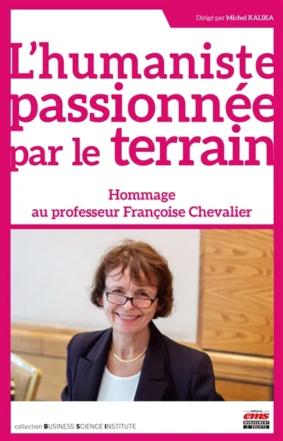 L'humaniste passionnée par le terrain : hommage au professeur Françoise Chevalier L'humaniste passionnée par le terrain : hommage au professeur Françoise Chevalier