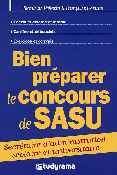 Bien préparer le concours de SASU : secrétaire d'administration scolaire et universitaire