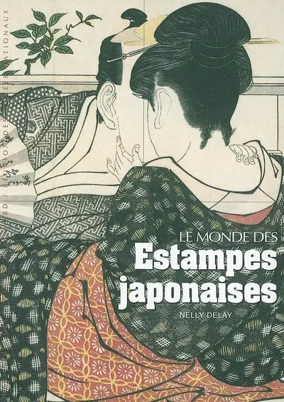 Le monde des estampes japonaises