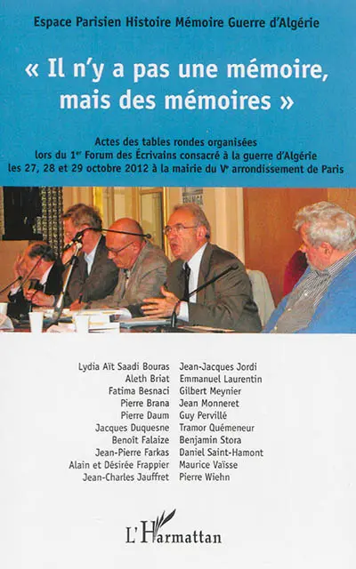 Il n'y a pas une mémoire, mais des mémoires : actes des tables rondes