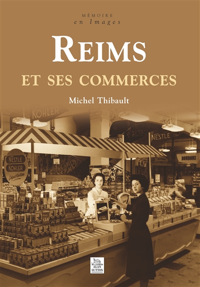 Reims et ses commerces