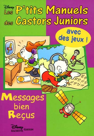 Les P'tit manuel des Castors juniors. Vol. 2. Messages bien reçus