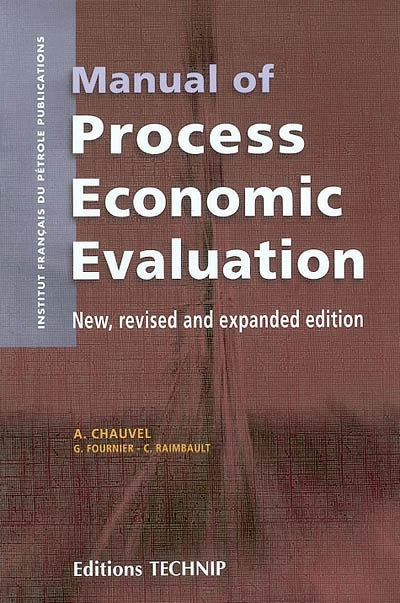 Manual of process economic evaluation