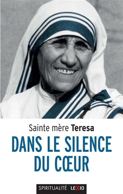 Dans le silence du coeur - Teresa