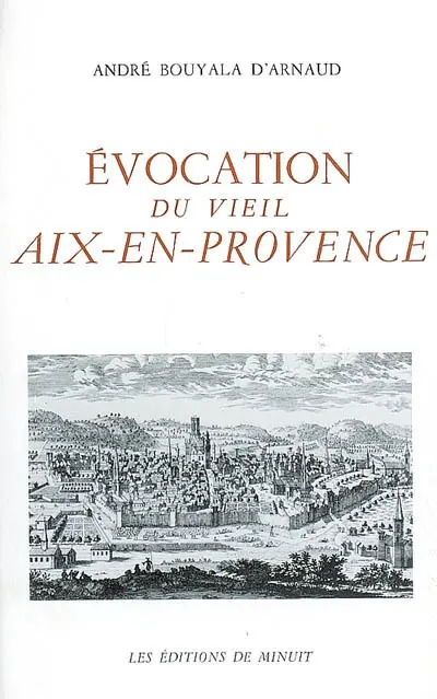 Evocation du vieil Aix-en-Provence