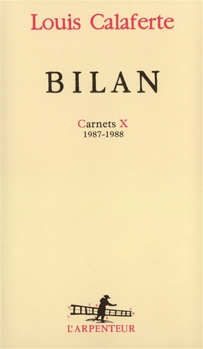 Carnets. Vol. 10. Bilan : 1987-1988