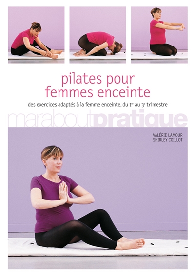 Pilates pour femme enceinte : des exercices adaptés à la femme enceinte, du 1er au 3e trimestre