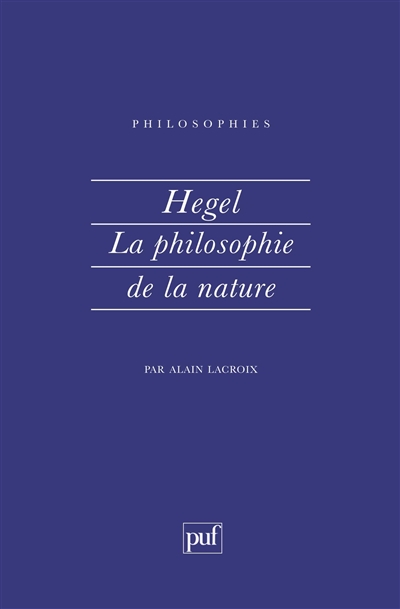 Hegel, la philosophie de la nature