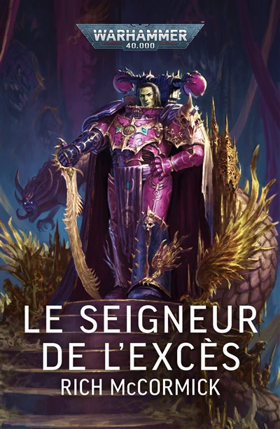 Le seigneur de l'excès