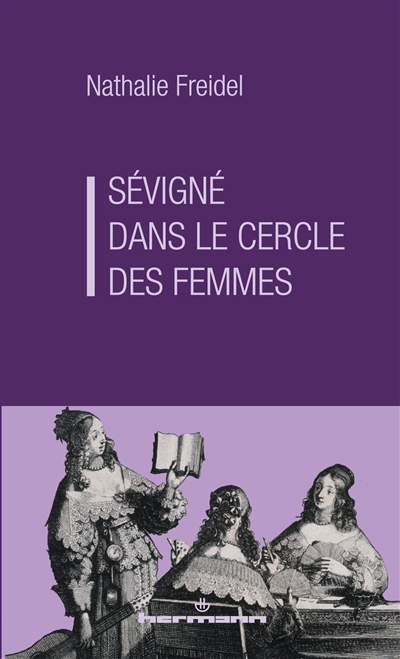 Sévigné dans le cercle des...