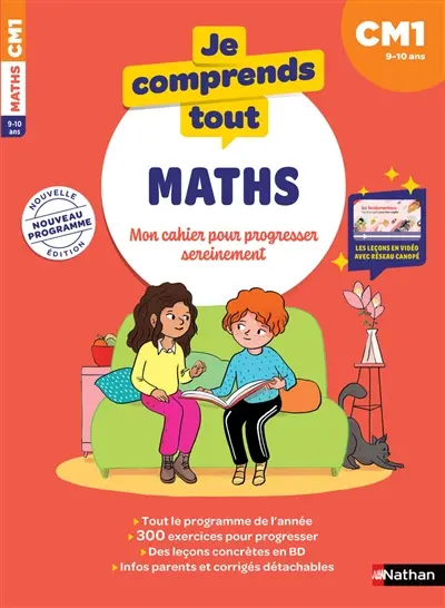 Mon cahier pour la maison : maths CM1, 9-10 ans : pour progresser sereinement