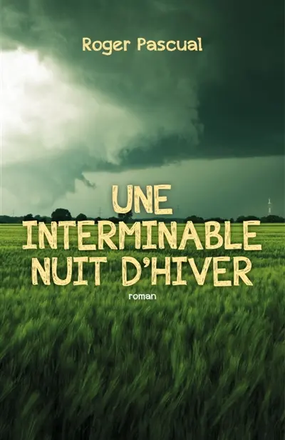 Une interminable nuit d'hiver
