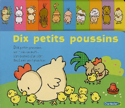 Dix petits poussins