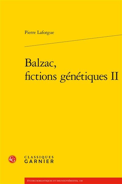 Balzac, fictions génétiques. Vol. 2
