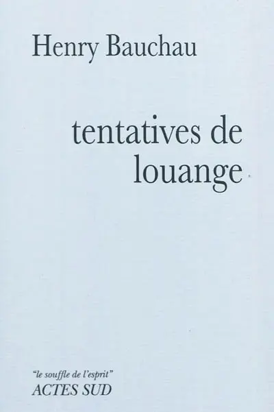 Tentatives de louange