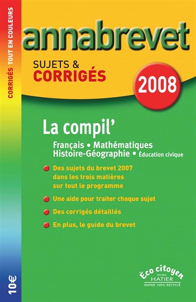 La compil' : français, mathématiques, histoire-géographie, éducation civique