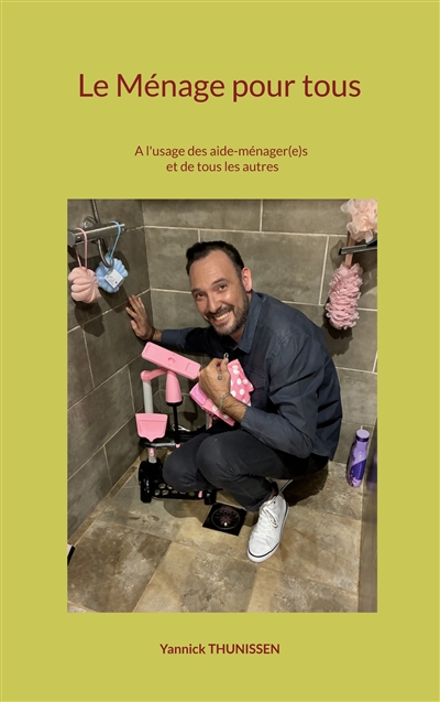 Le Ménage pour tous : A...