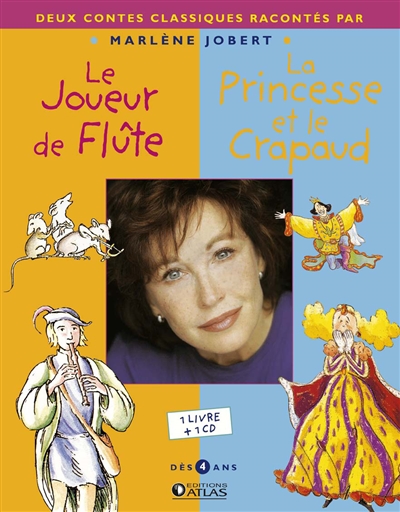 Le joueur de flûte / La princesse et le crapaud