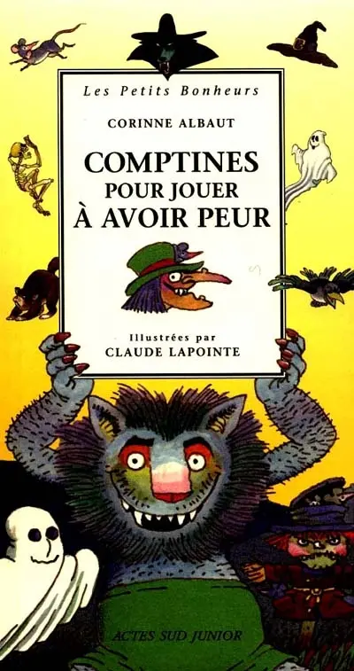 Les comptines pour jouer à avoir peur