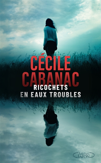 Ricochets en eaux troubles