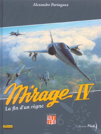 Mirage IV, roi du ciel