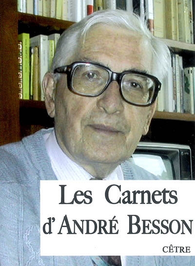Les carnets d'André Besson