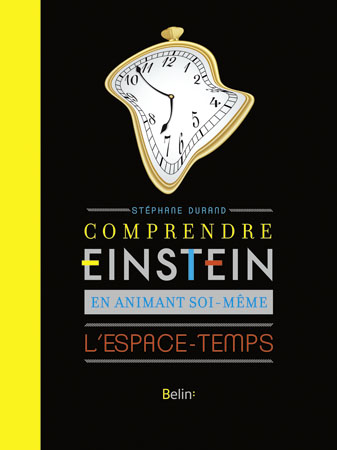 Comprendre Einstein en animant soi-même l'espace-temps