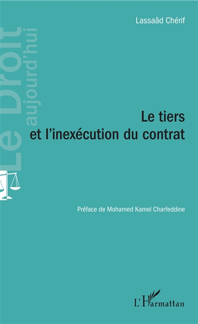 Le tiers et l'inexécution du contrat