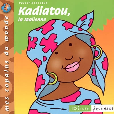 Kadiatou, la Malienne