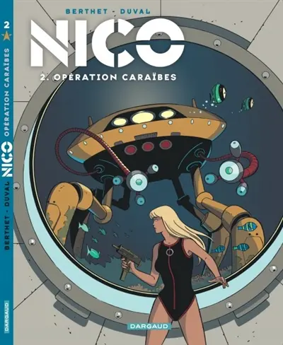 Nico. Vol. 2. Opération Caraïbes