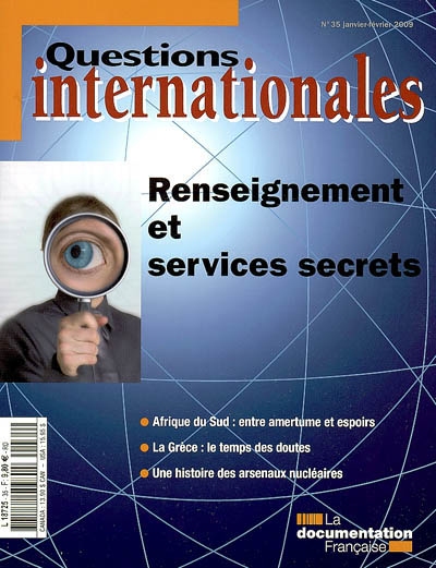 Questions internationales, n° 35. Renseignement et services secrets