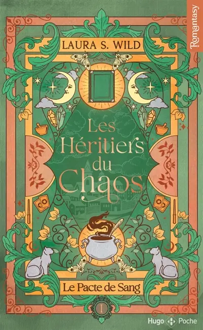Les héritiers du chaos. Vol. 1. Le pacte de sang