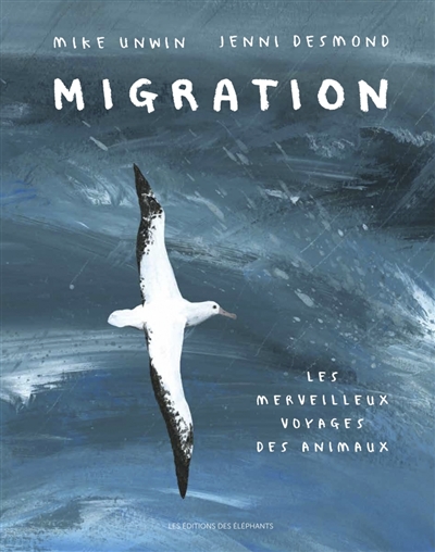 Migration : le merveilleux voyage des animaux