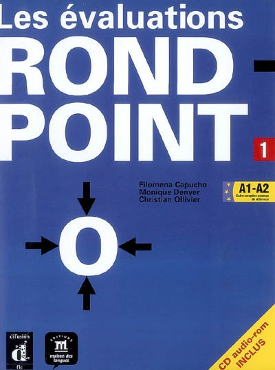 Les évaluations de Rond-point 1, A1-A2 cadre européen commun de référence