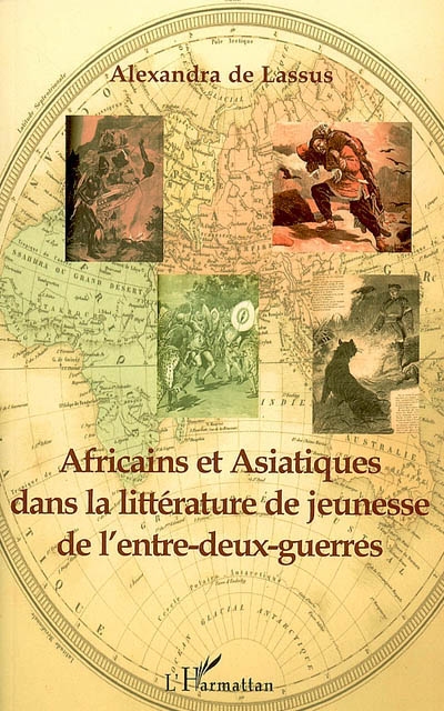 Africains et Asiatiques dans la littérature de jeunesse de l'entre-deux-guerres