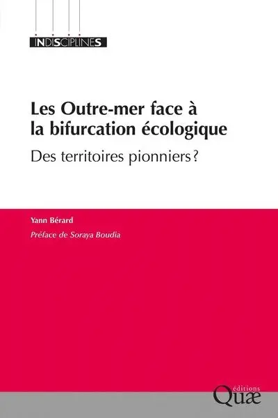 Les Outre-mer face à la bifurcation écologique : des territoires pionniers ?