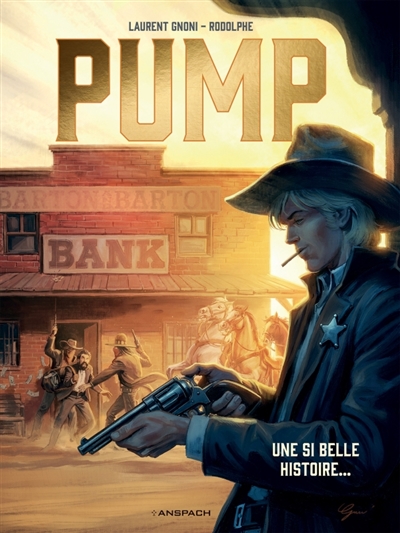 Pump. Vol. 2. Une si belle...