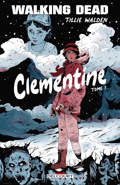 Walking dead : Clementine....