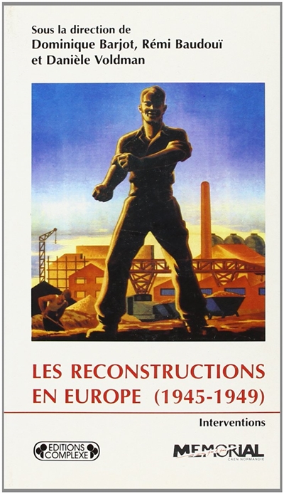 Les reconstructions en Europe, 1945-1949