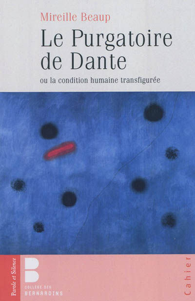 Le Purgatoire de Dante ou La condition humaine transfigurée