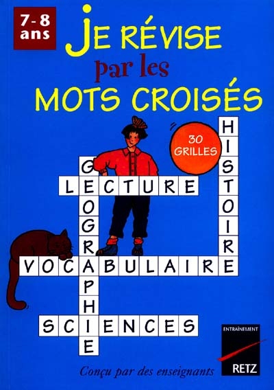 Je révise par des mots croisés 7-8 ans