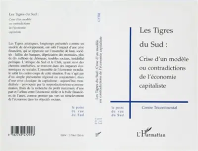 Les Tigres du Sud : crise d'un modèle ou contradictions de l'économie capitaliste