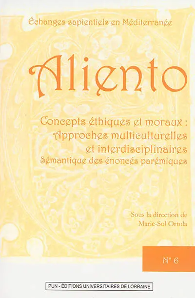 Concepts éthiques et moraux : approches multiculturelles et interdisciplinaires : sémantique des énoncés parémiques