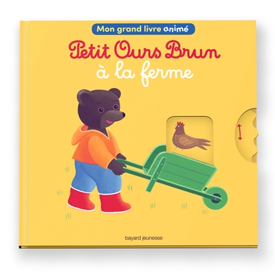 Petit Ours Brun à la ferme : mon grand livre animé