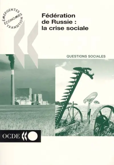 Fédération de Russie, la crise sociale
