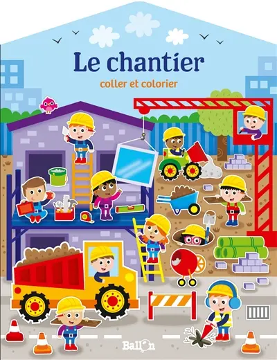 Le chantier