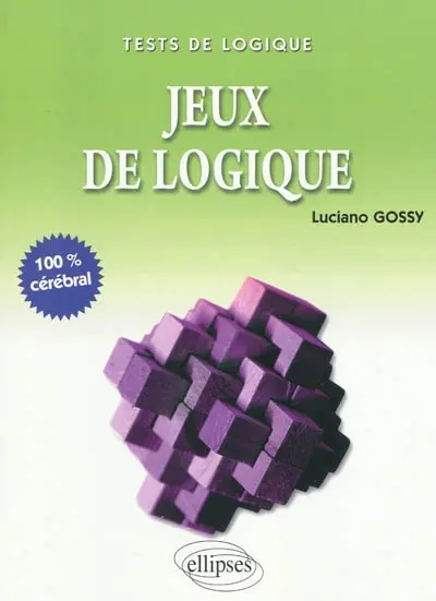 Jeux de logique : 100% cérébral